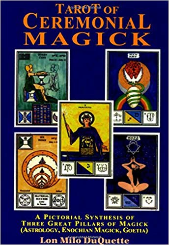 Tarot of Ceremonial Magick by Lon Milo DuQuette Companion Book   Tarot of Ceremonial Magick by Lon Milo DuQuette